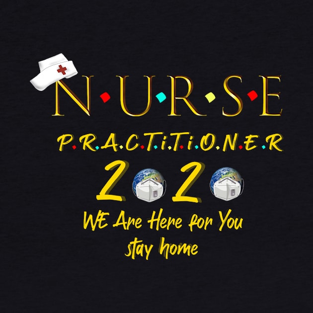 Nurse practitioner 2020 by ClothesLine